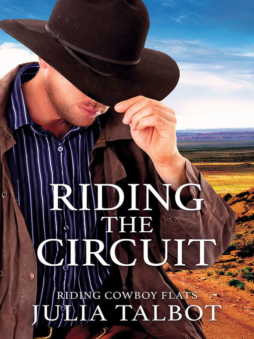Title details for Riding the Circuit by Julia Talbot - Available